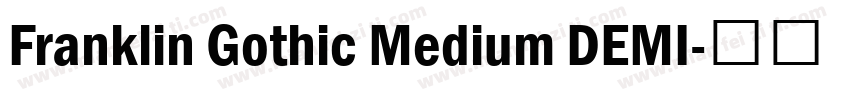 Franklin Gothic Medium DEMI字体转换